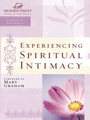 cover image of Experiencing Spiritual Intimacy